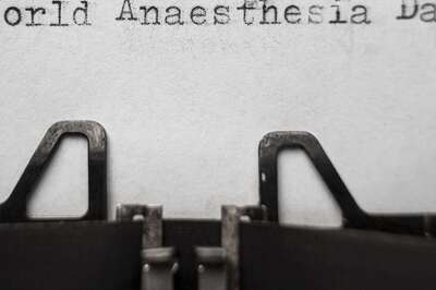 World Anaesthesia Day 2021: History, Significance and Types of Anaesthesia