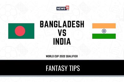 IND vs BAN Dream11 Prediction: Check Captain, Vice-Captain And Probable Playing XIs For Today's FIFA World Cup Qualifiers 2022, Asian Cup qualifiers 2023, June 7 07:30 PM IST