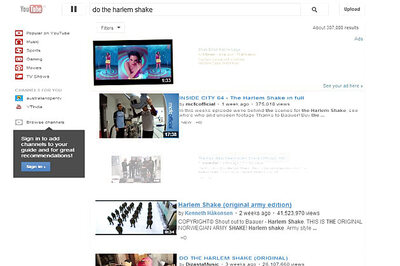 Search 'do the Harlem Shake' on YouTube and watch it do the Harlem Shake